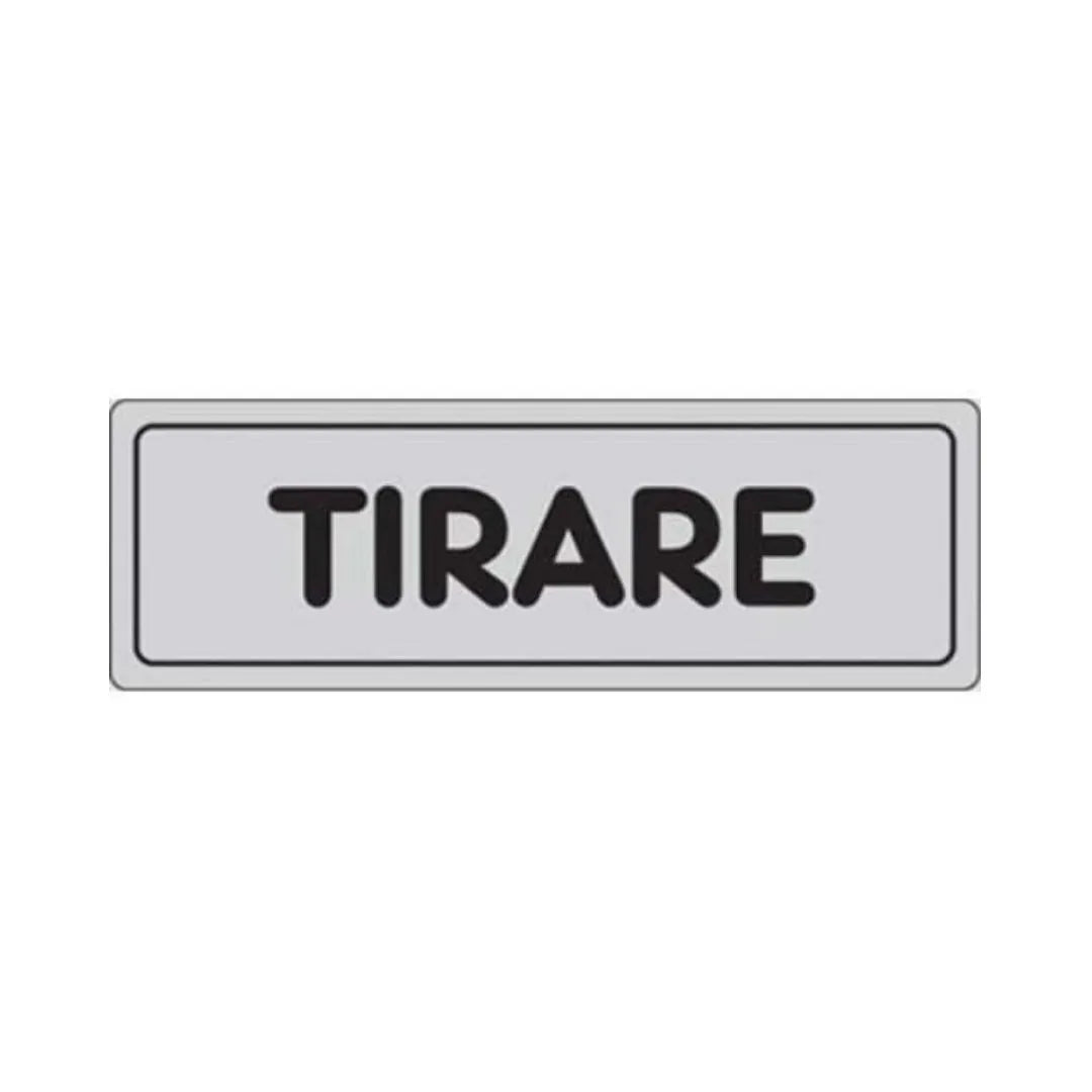 Etichetta Segnaletica Tirare