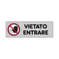 Etichetta Segnaletica Vietato Entrare