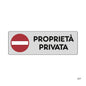 Etichetta Segnaletica Proprieta' Privata