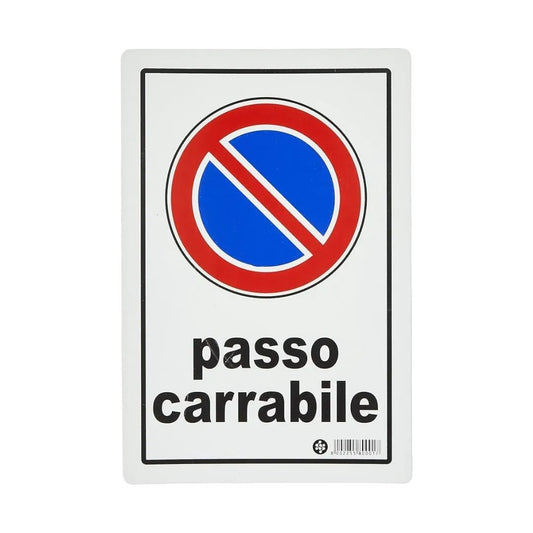 Cartello Segnaletica Passo Carrabile