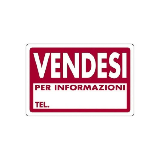 Cartello Segnaletica Vendesi Per Informazioni Telefonare