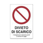 Cartello Segnaletica Divieto Di Scarico