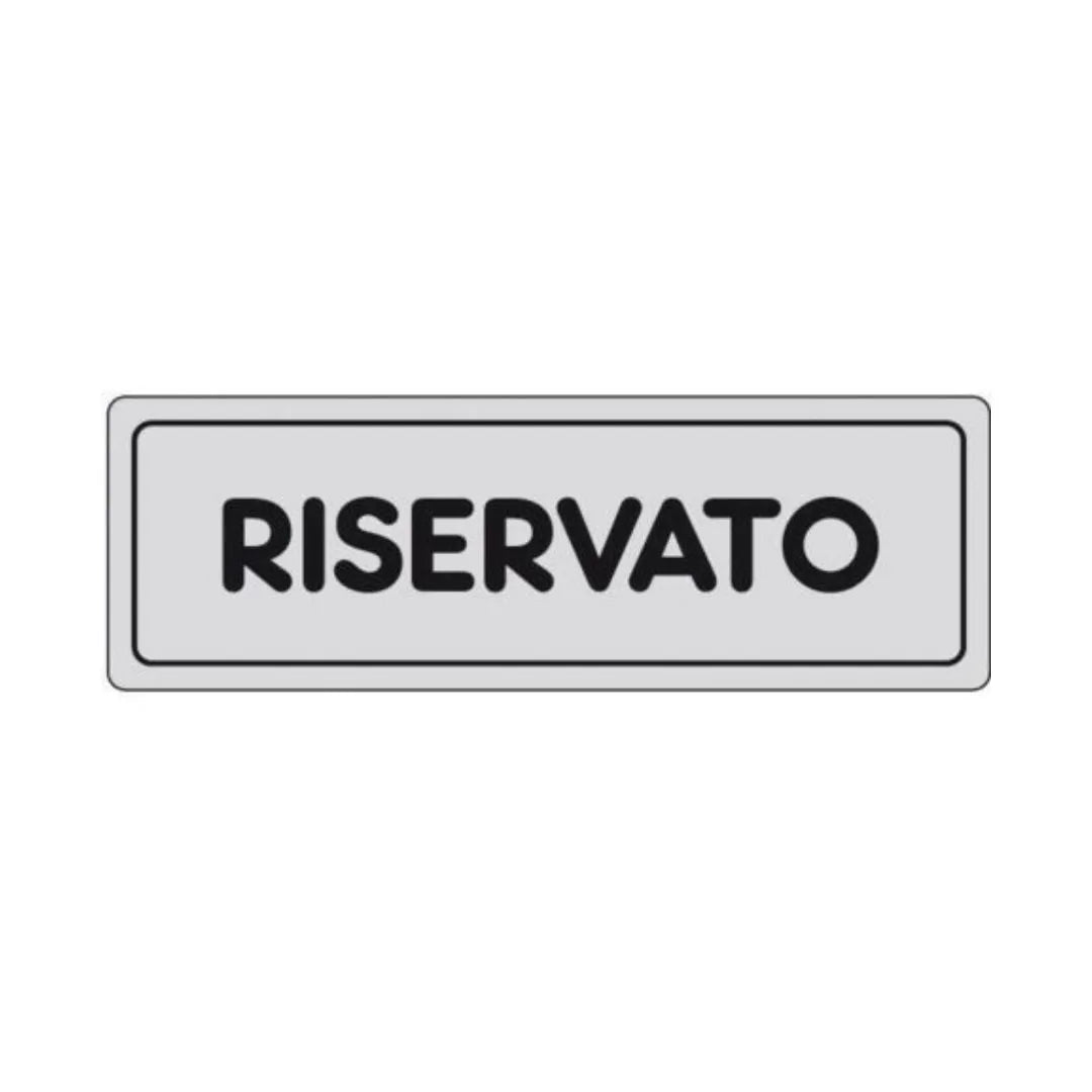 Etichetta Segnaletica Riservato