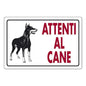Cartello Segnaletica Attenti Al Cane
