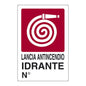 Cartello Segnaletica Lancia Antincendio Idrante